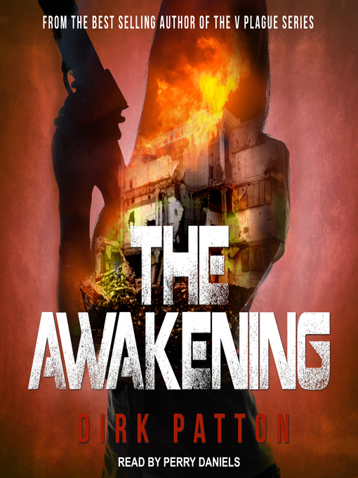 Title details for The Awakening by Dirk Patton - Available